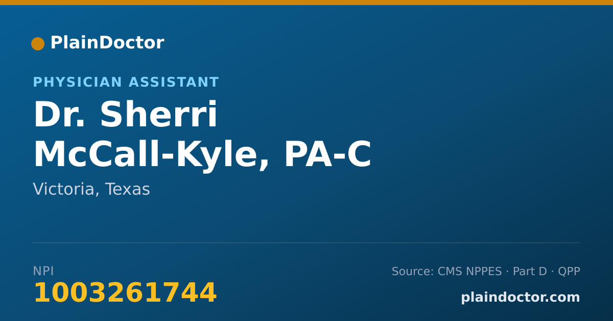 Shareable card for Sherri McCall-Kyle, PA-C - Physician Assistant, Victoria, TX