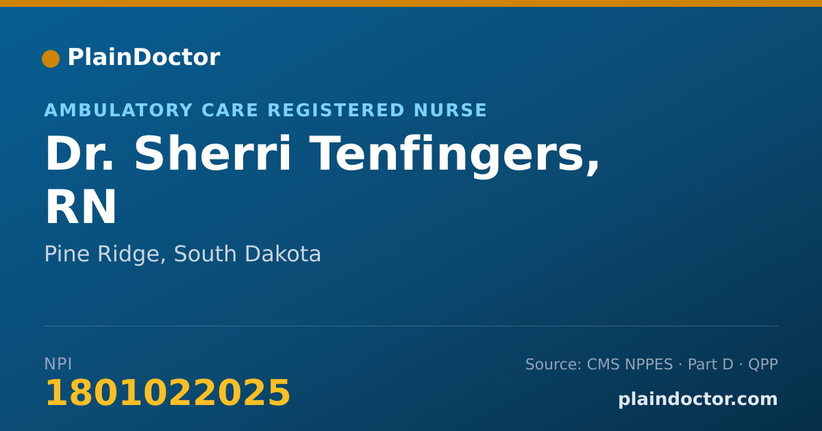 Shareable card for Sherri Tenfingers, RN - Ambulatory Care Registered Nurse, Pine Ridge, SD