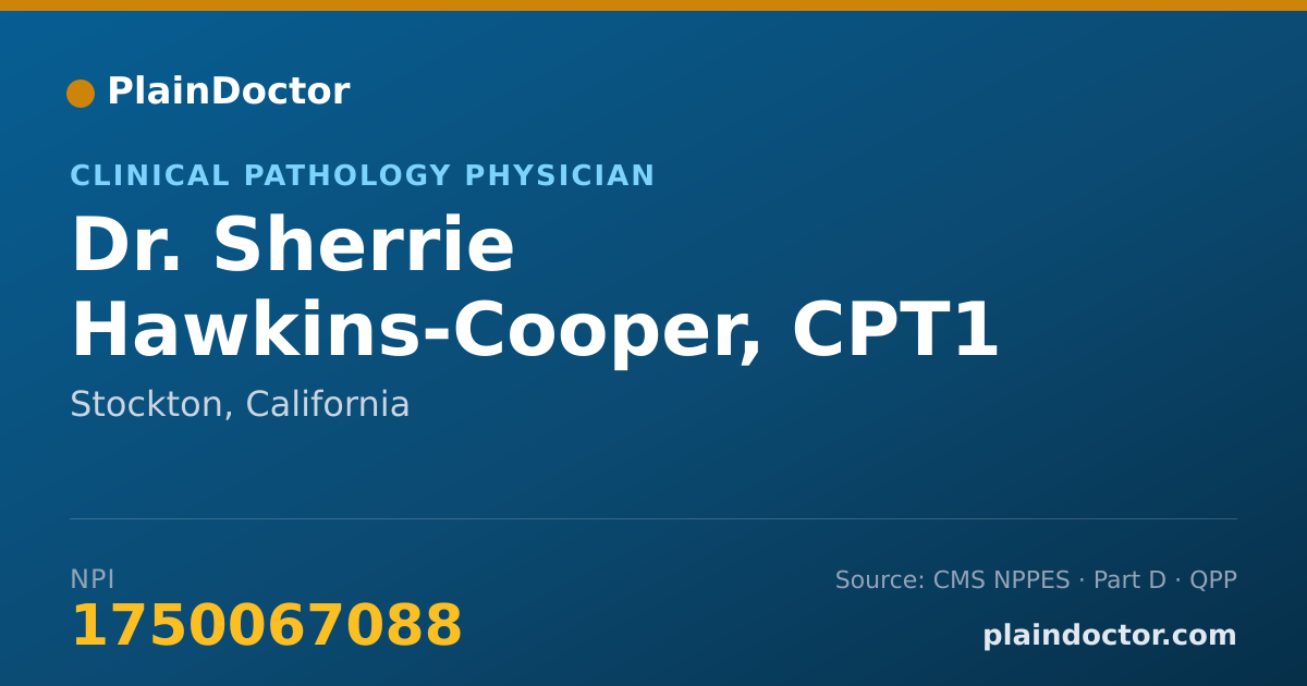 Shareable card for Sherrie Hawkins-Cooper, CPT1 - Clinical Pathology Physician, Stockton, CA