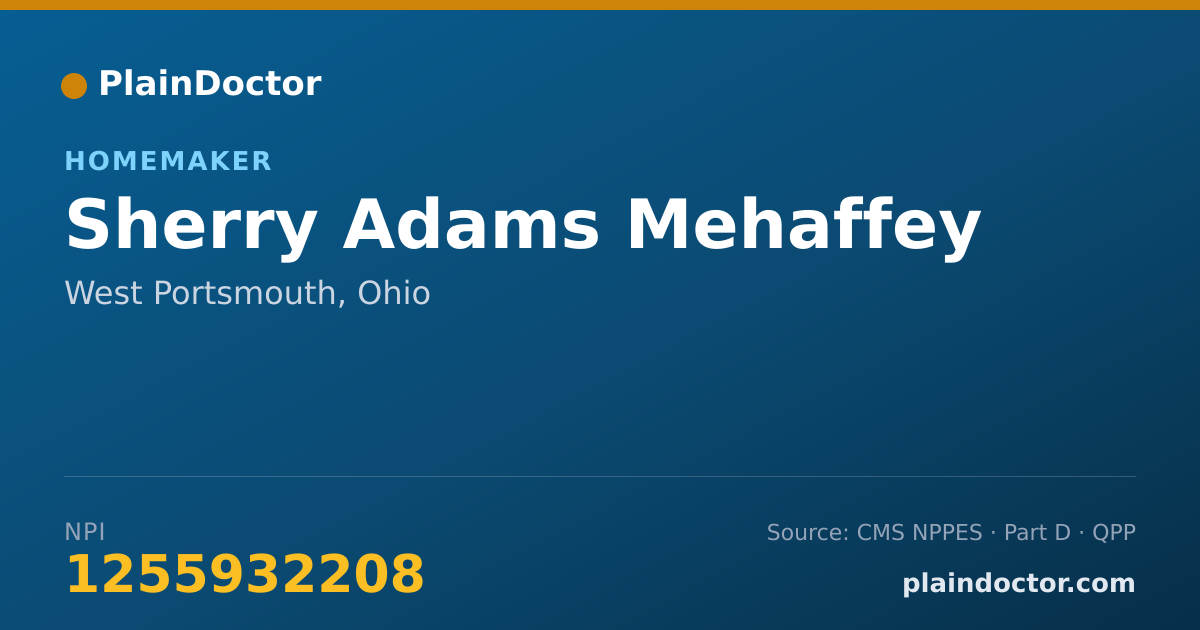 Shareable card for Sherry Adams Mehaffey - Homemaker, West Portsmouth, OH
