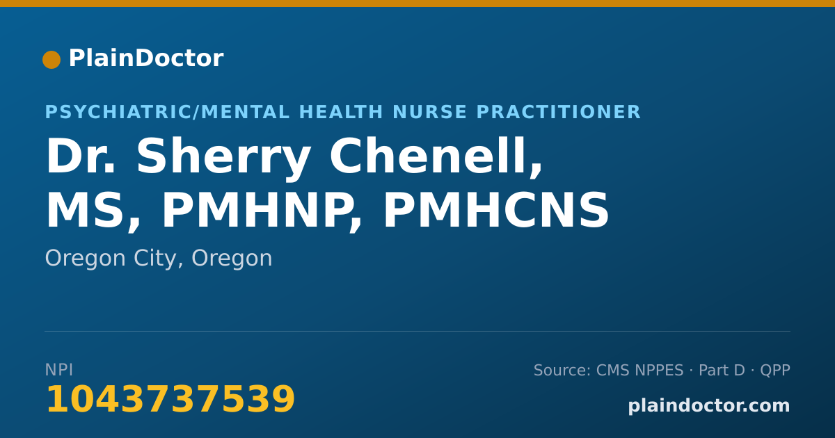 Shareable card for Sherry Chenell, MS, PMHNP, PMHCNS - Psychiatric/Mental Health Nurse Practitioner, Oregon City, OR