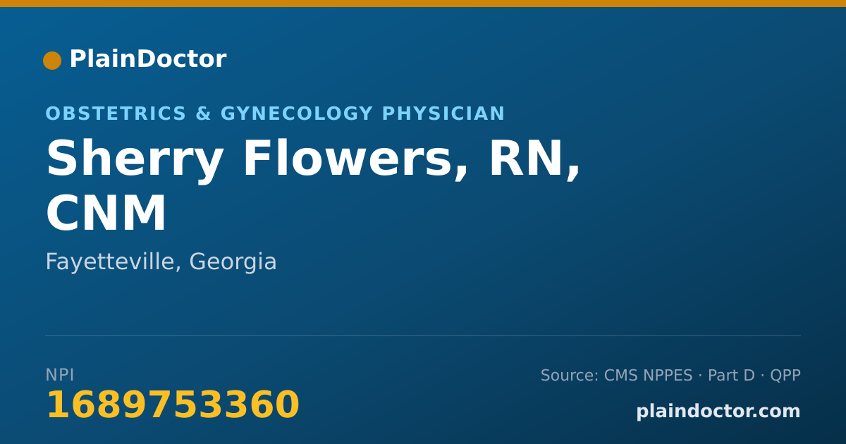 Shareable card for Sherry Flowers, RN, CNM - Obstetrics & Gynecology Physician, Fayetteville, GA