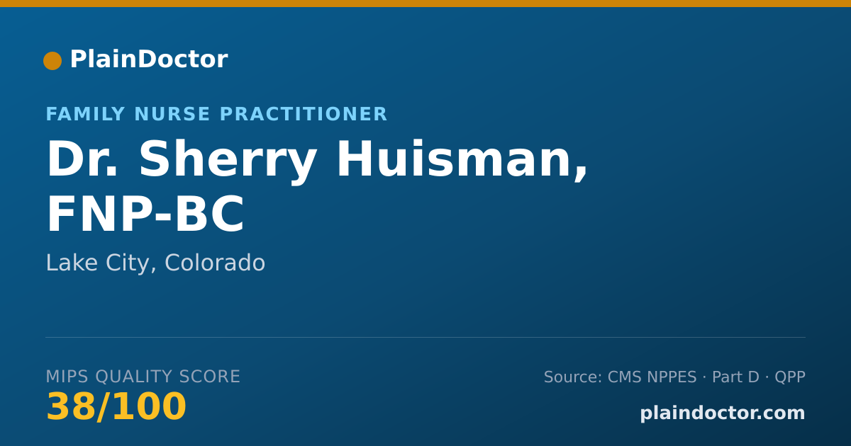 Shareable card for Sherry Huisman, FNP-BC - Family Nurse Practitioner, Lake City, CO