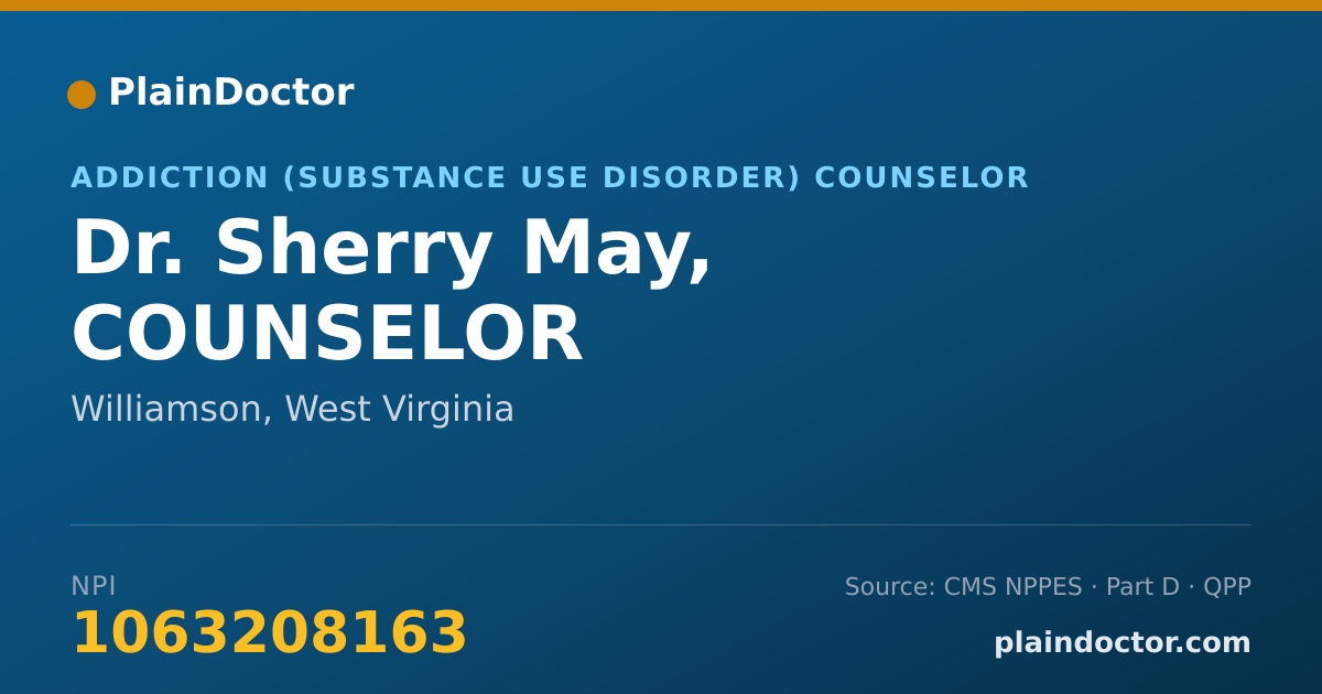 Shareable card for Sherry May, COUNSELOR - Addiction (Substance Use Disorder) Counselor, Williamson, WV