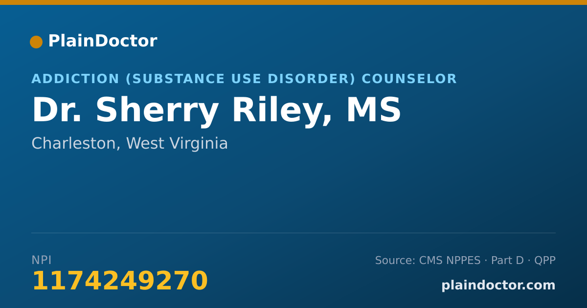 Shareable card for Sherry Riley, MS - Addiction (Substance Use Disorder) Counselor, Charleston, WV