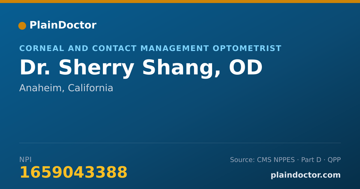Shareable card for Sherry Shang, OD - Corneal and Contact Management Optometrist, Anaheim, CA