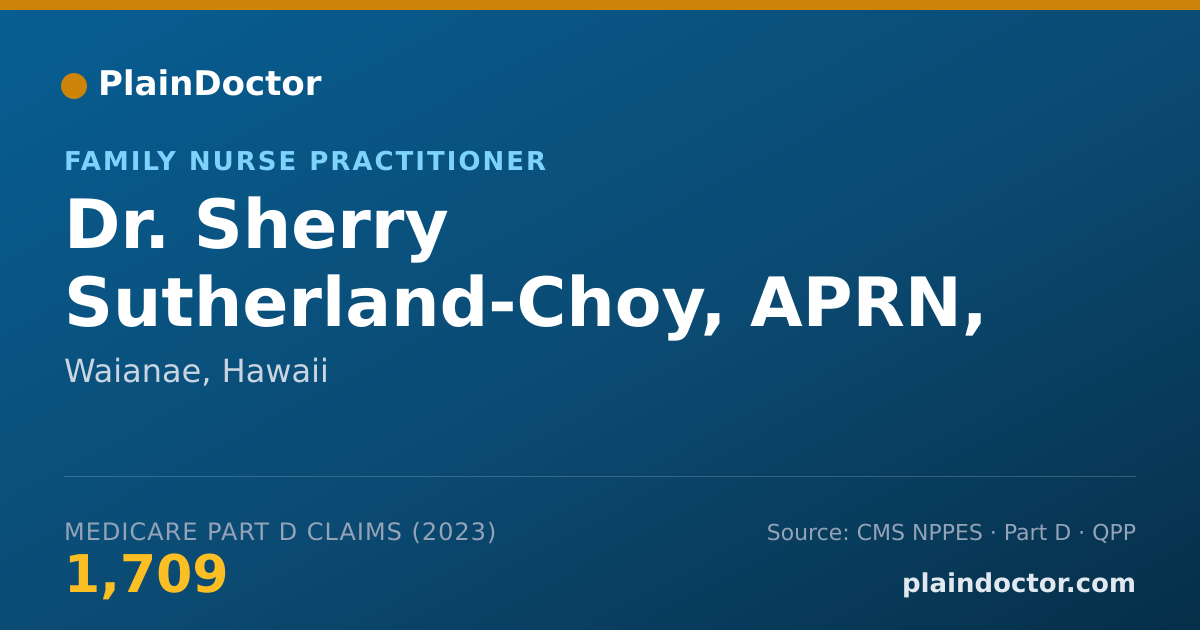 Shareable card for Sherry Sutherland-Choy, APRN, FNP - Family Nurse Practitioner, Waianae, HI