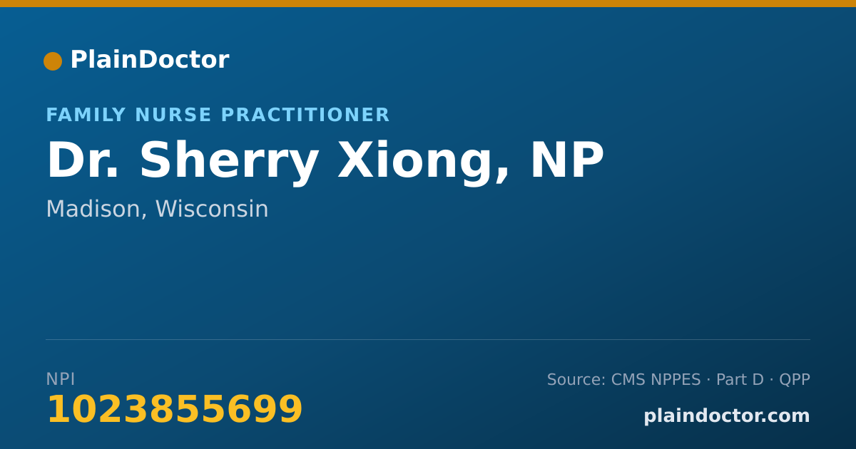 Shareable card for Sherry Xiong, NP - Family Nurse Practitioner, Madison, WI