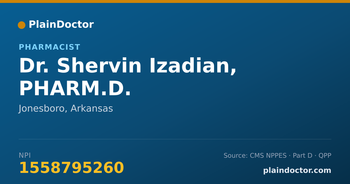 Shareable card for Shervin Izadian, PHARM.D. - Pharmacist, Jonesboro, AR