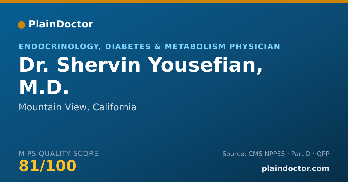 Shareable card for Shervin Yousefian, M.D. - Endocrinology, Diabetes & Metabolism Physician, Mountain View, CA