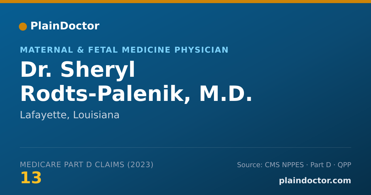 Shareable card for Sheryl Rodts-Palenik, M.D. - Maternal & Fetal Medicine Physician, Lafayette, LA