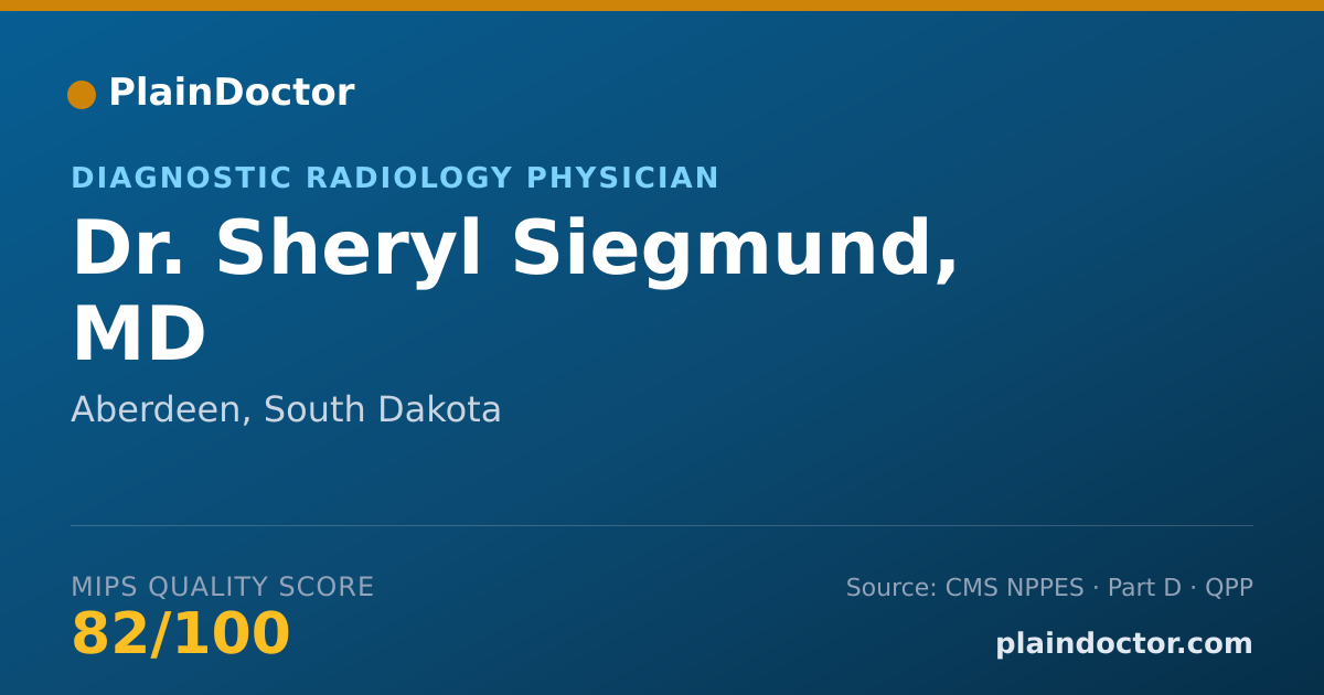 Shareable card for Sheryl Siegmund, MD - Diagnostic Radiology Physician, Aberdeen, SD