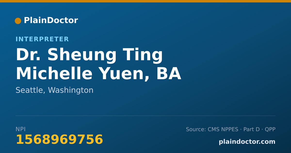 Shareable card for Sheung Ting Michelle Yuen, BA - Interpreter, Seattle, WA