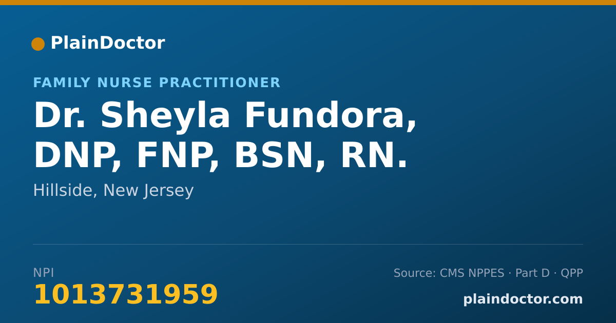 Shareable card for Sheyla Fundora, DNP, FNP, BSN, RN. - Family Nurse Practitioner, Hillside, NJ