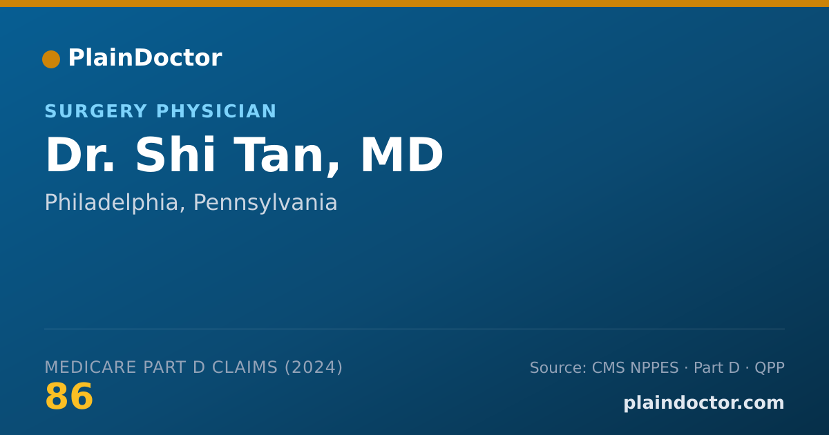 Shareable card for Shi Tan, MD - Surgery Physician, Philadelphia, PA