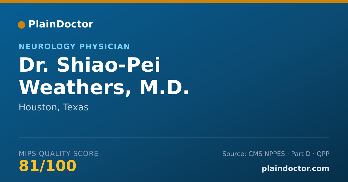 Shareable card for Shiao-Pei Weathers, M.D. - Neurology Physician, Houston, TX