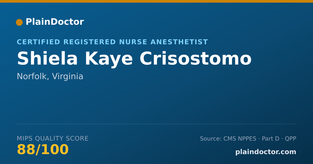 Shareable card for Shiela Kaye Crisostomo - Certified Registered Nurse Anesthetist, Norfolk, VA