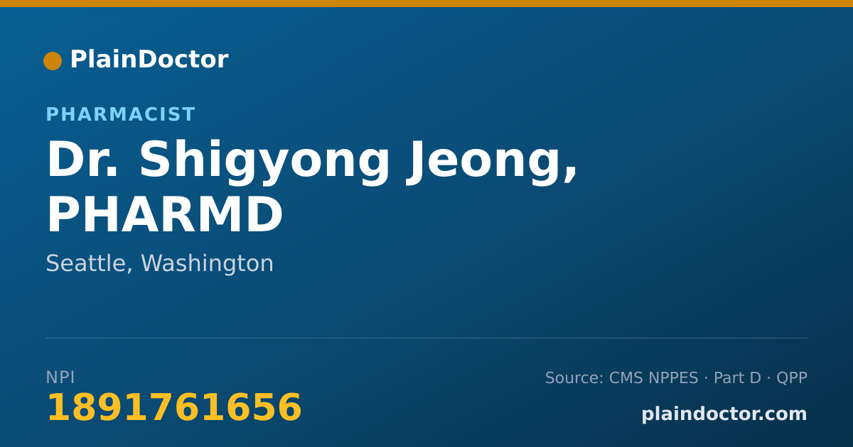 Shareable card for Shigyong Jeong, PHARMD - Pharmacist, Seattle, WA