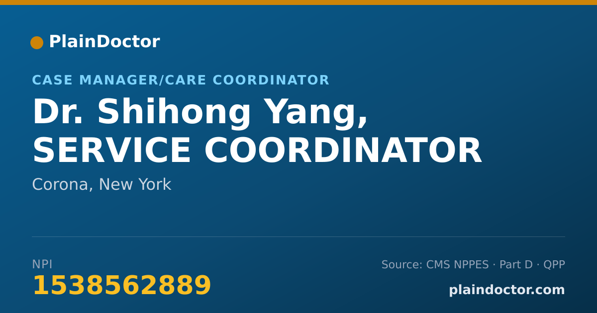 Shareable card for Shihong Yang, SERVICE COORDINATOR - Case Manager/Care Coordinator, Corona, NY