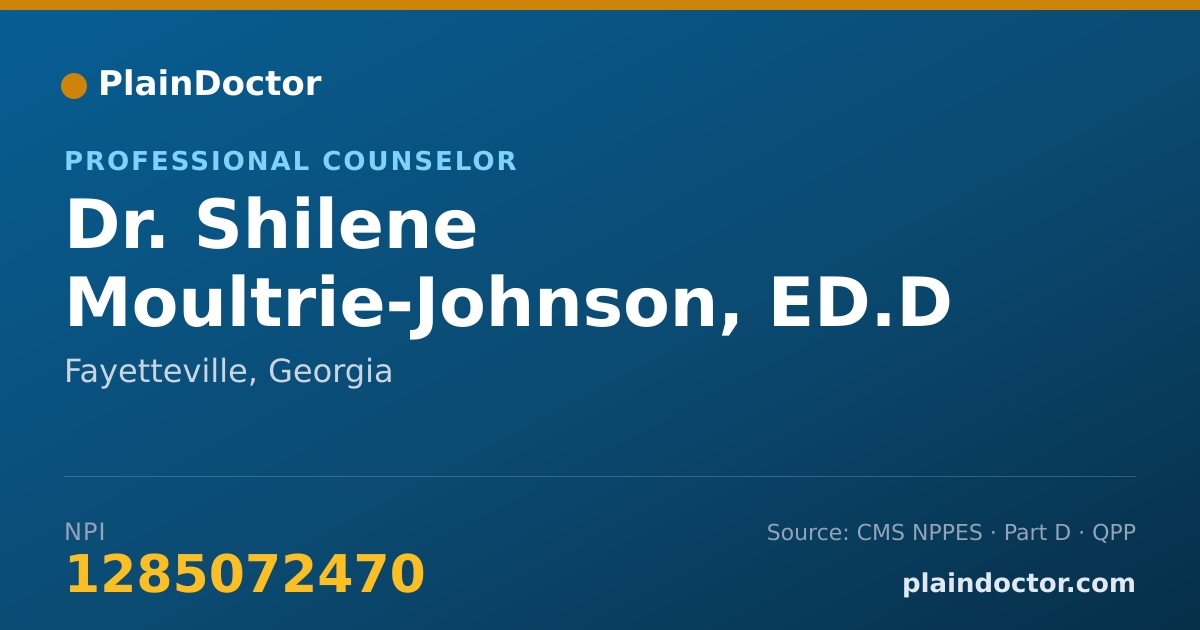 Shareable card for Shilene Moultrie-Johnson, ED.D - Professional Counselor, Fayetteville, GA