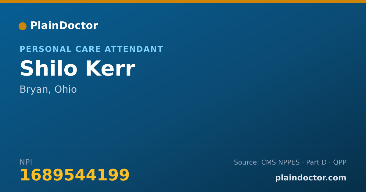 Shareable card for Shilo Kerr - Personal Care Attendant, Bryan, OH