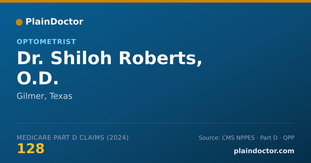 Shareable card for Shiloh Roberts, O.D. - Optometrist, Gilmer, TX