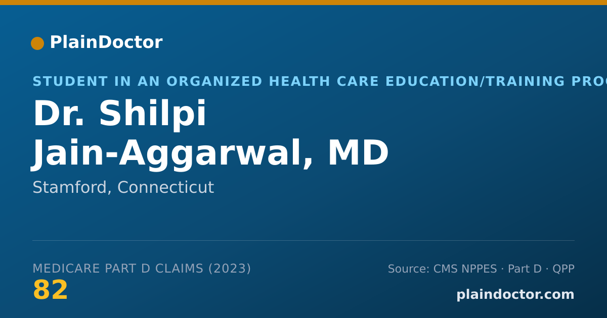 Shareable card for Shilpi Jain-Aggarwal, MD - Student in an Organized Health Care Education/Training Program, Stamford, CT