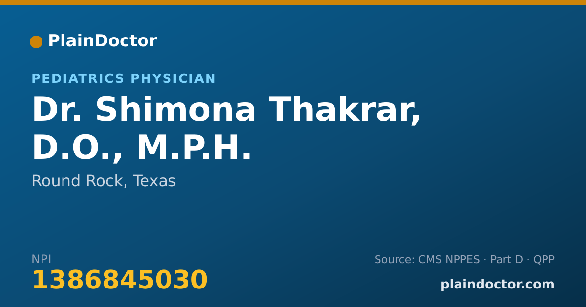Shareable card for Shimona Thakrar, D.O., M.P.H. - Pediatrics Physician, Round Rock, TX