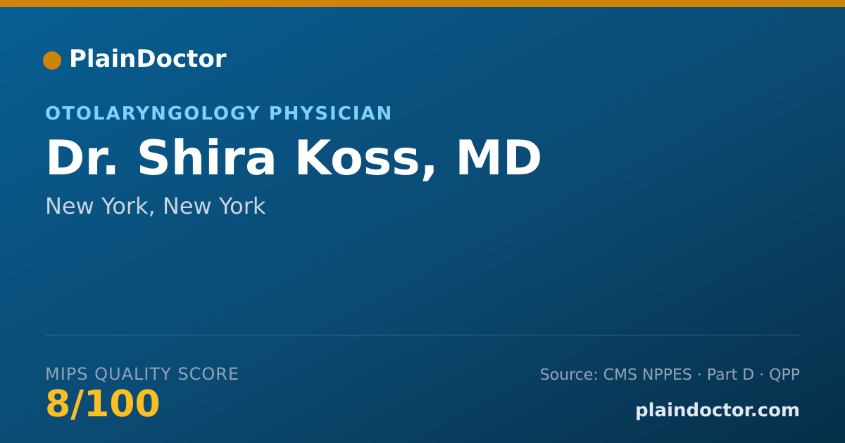 Shareable card for Shira Koss, MD - Otolaryngology Physician, New York, NY
