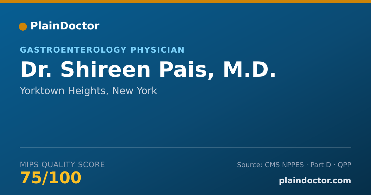 Shareable card for Shireen Pais, M.D. - Gastroenterology Physician, Yorktown Heights, NY