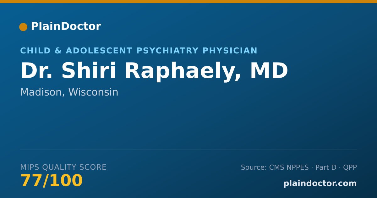 Shareable card for Shiri Raphaely, MD - Child & Adolescent Psychiatry Physician, Madison, WI
