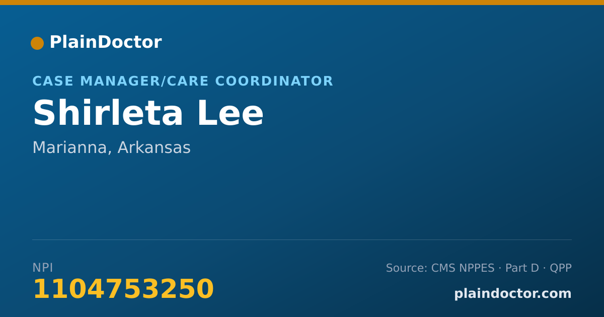 Shareable card for Shirleta Lee - Case Manager/Care Coordinator, Marianna, AR