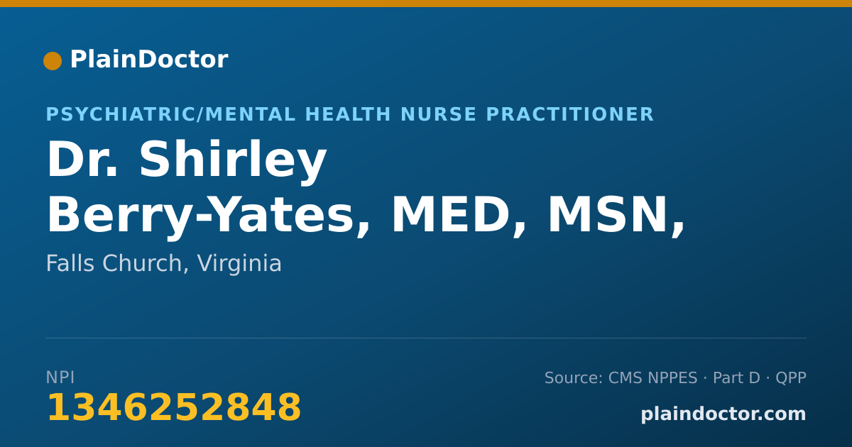 Shareable card for Shirley Berry-Yates, MED, MSN, PMHNP-BC - Psychiatric/Mental Health Nurse Practitioner, Falls Church, VA