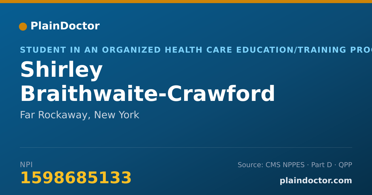 Shareable card for Shirley Braithwaite-Crawford - Student in an Organized Health Care Education/Training Program, Far Rockaway, NY