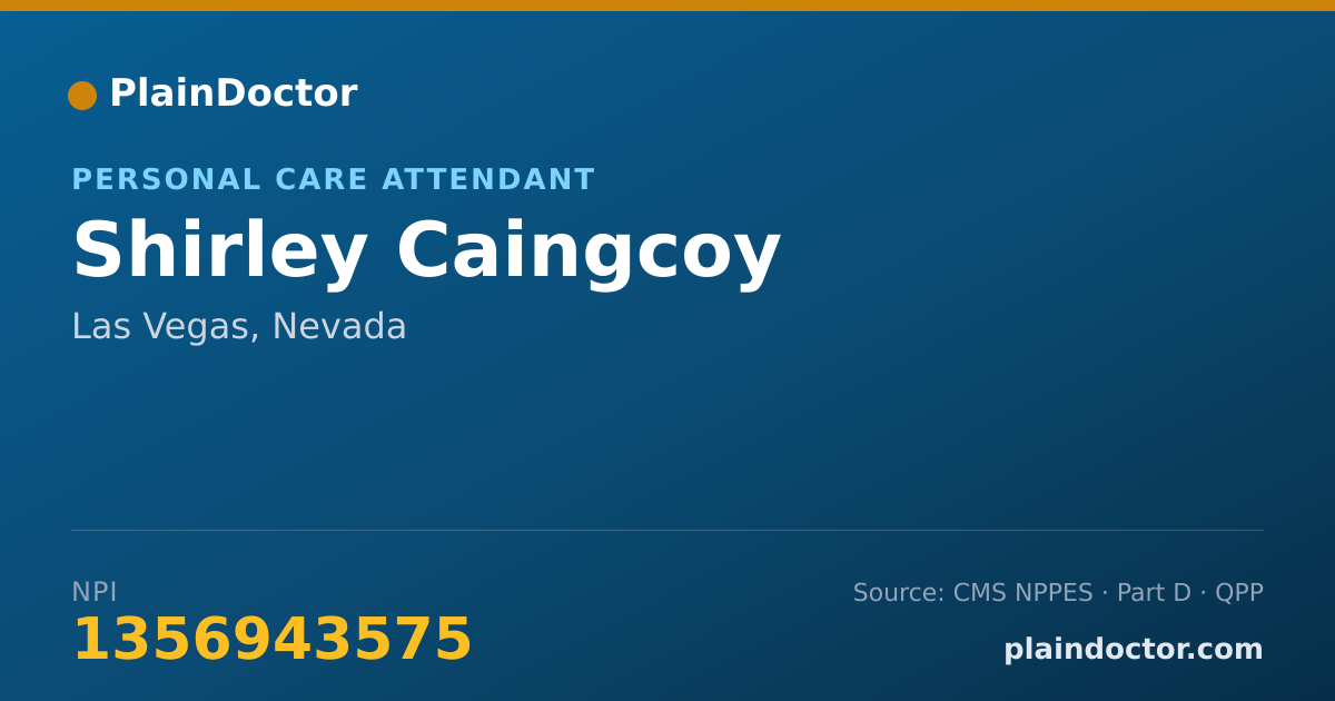 Shareable card for Shirley Caingcoy - Personal Care Attendant, Las Vegas, NV