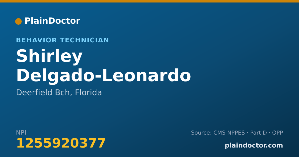 Shareable card for Shirley Delgado-Leonardo - Behavior Technician, Deerfield Bch, FL