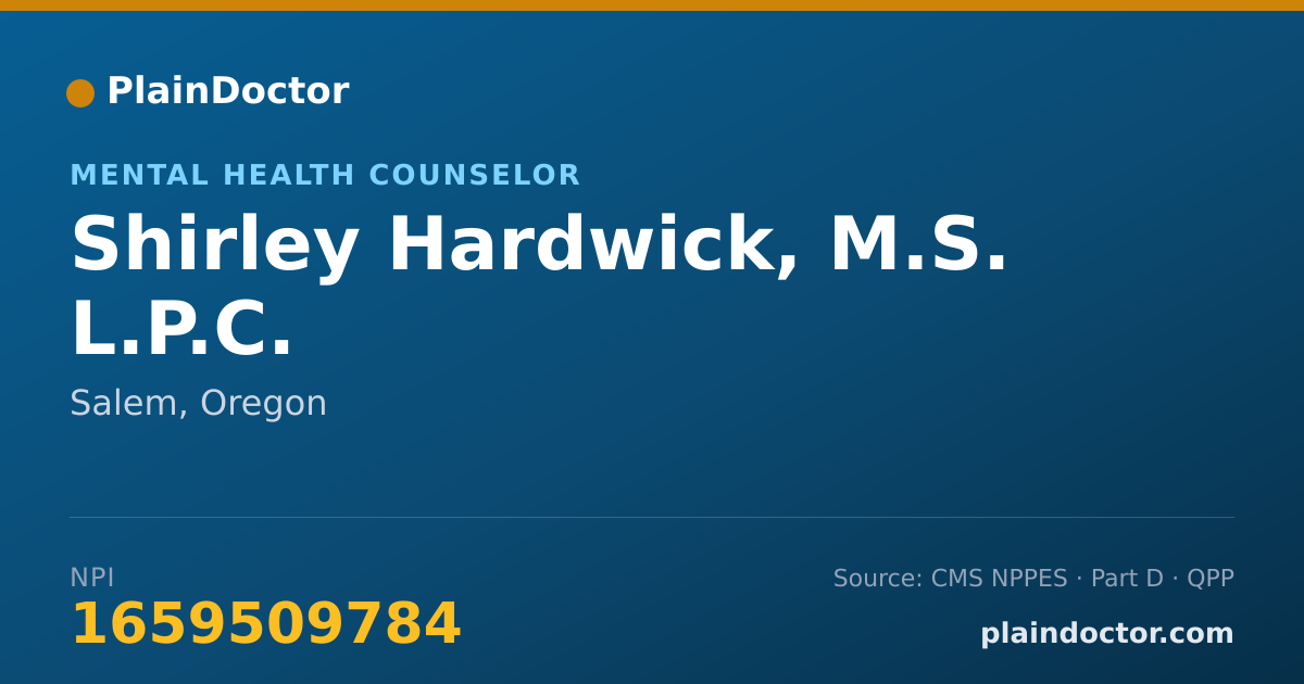 Shareable card for Shirley Hardwick, M.S.  L.P.C. - Mental Health Counselor, Salem, OR