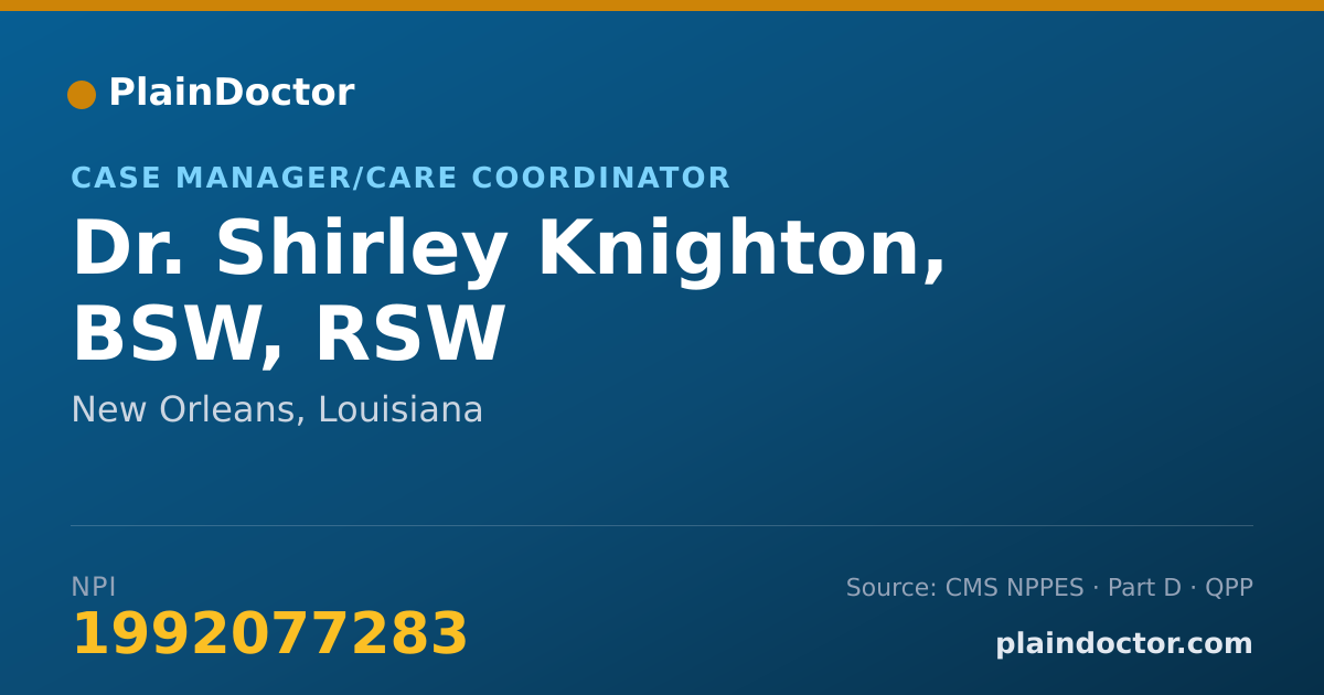 Shareable card for Shirley Knighton, BSW, RSW - Case Manager/Care Coordinator, New Orleans, LA