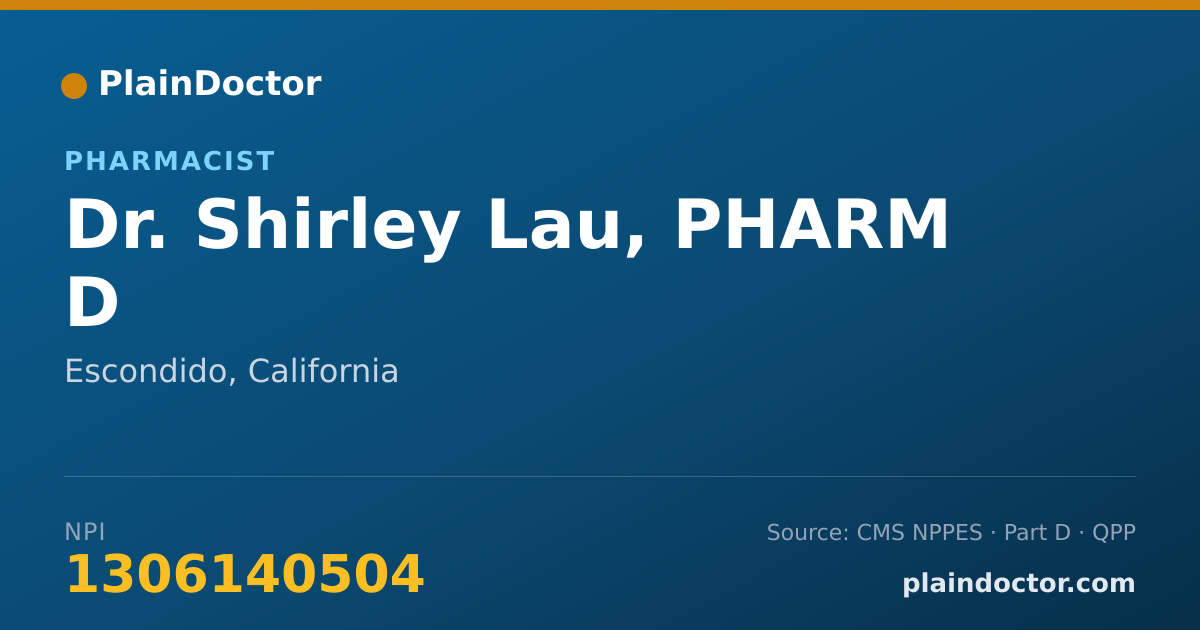 Shareable card for Shirley Lau, PHARM D - Pharmacist, Escondido, CA