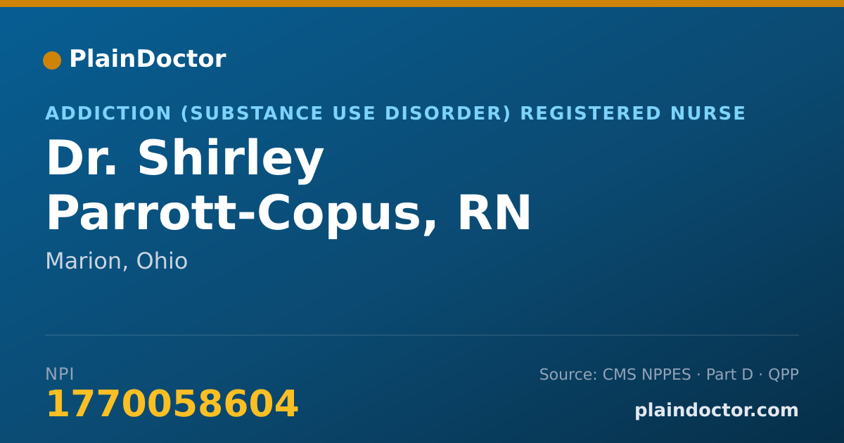 Shareable card for Shirley Parrott-Copus, RN - Addiction (Substance Use Disorder) Registered Nurse, Marion, OH