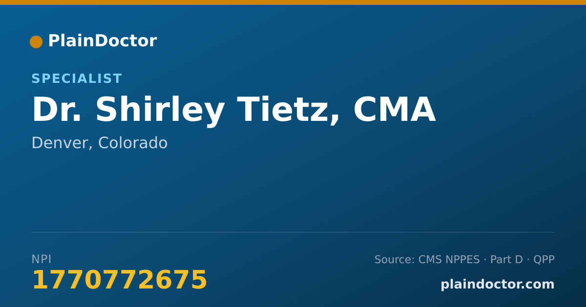 Shareable card for Shirley Tietz, CMA - Specialist, Denver, CO