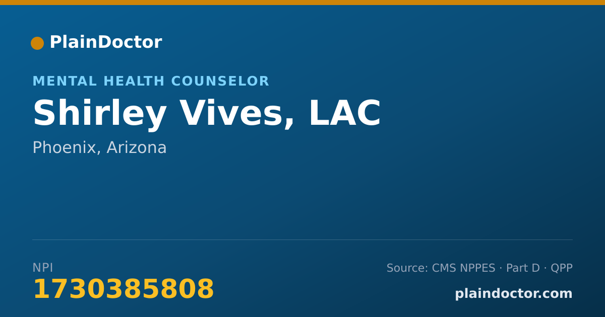 Shareable card for Shirley Vives, LAC - Mental Health Counselor, Phoenix, AZ