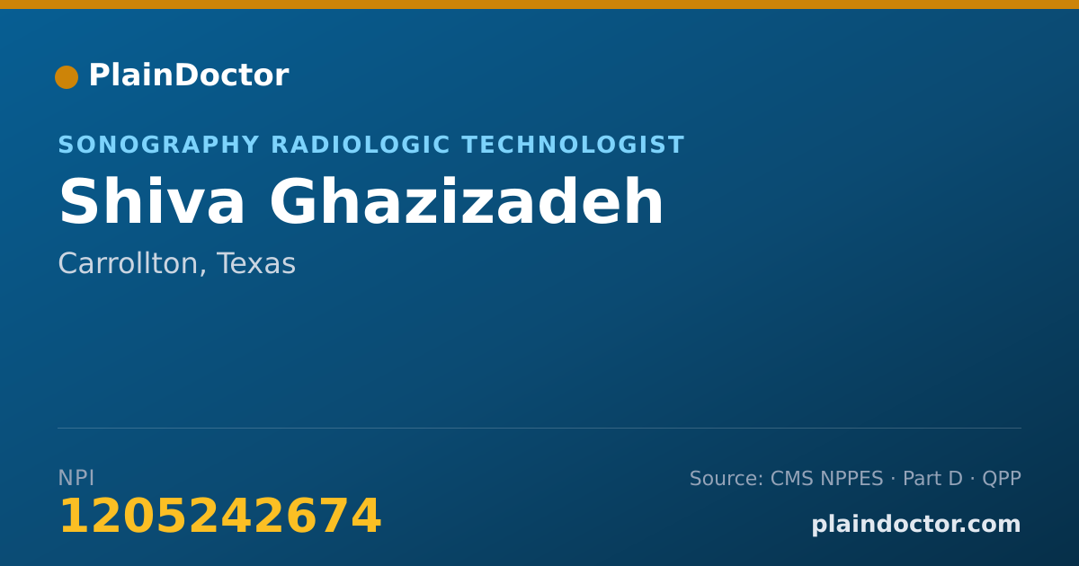 Shareable card for Shiva Ghazizadeh - Sonography Radiologic Technologist, Carrollton, TX