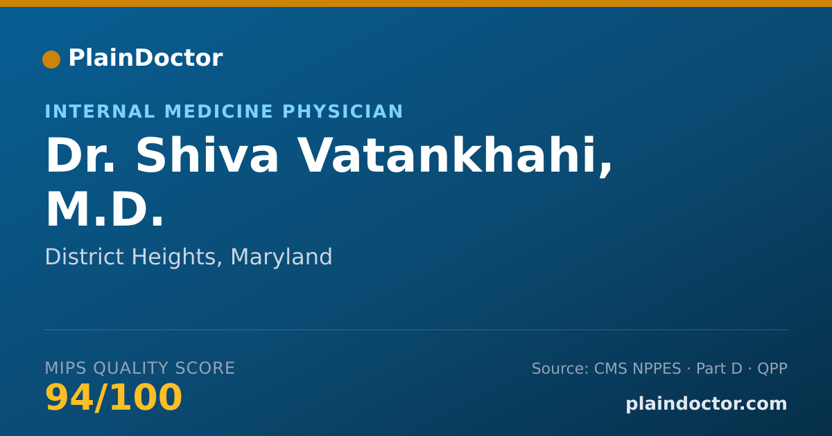 Shareable card for Shiva Vatankhahi, M.D. - Internal Medicine Physician, District Heights, MD