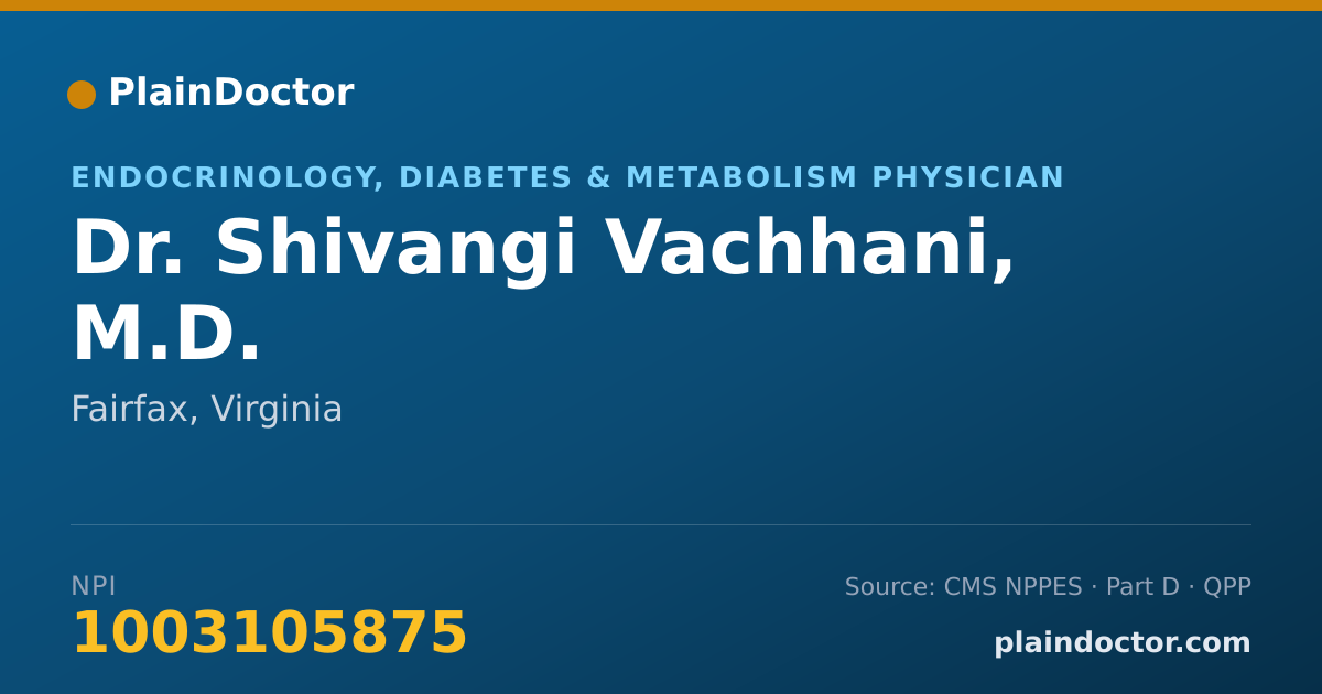 Shareable card for Shivangi Vachhani, M.D. - Endocrinology, Diabetes & Metabolism Physician, Fairfax, VA