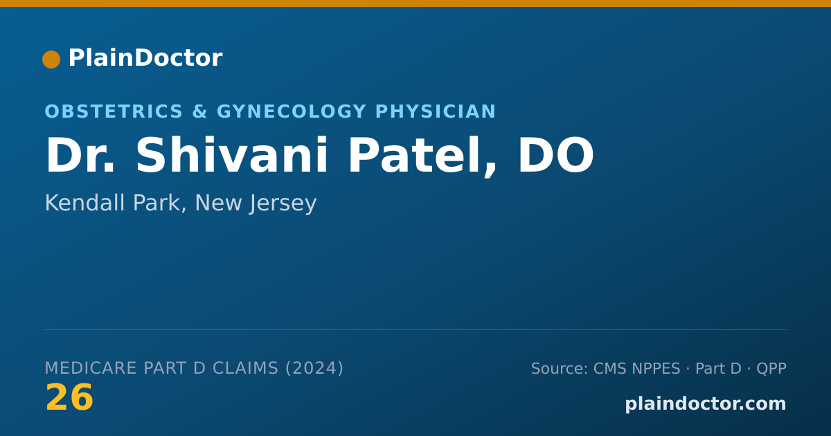 Shareable card for Shivani Patel, DO - Obstetrics & Gynecology Physician, Kendall Park, NJ