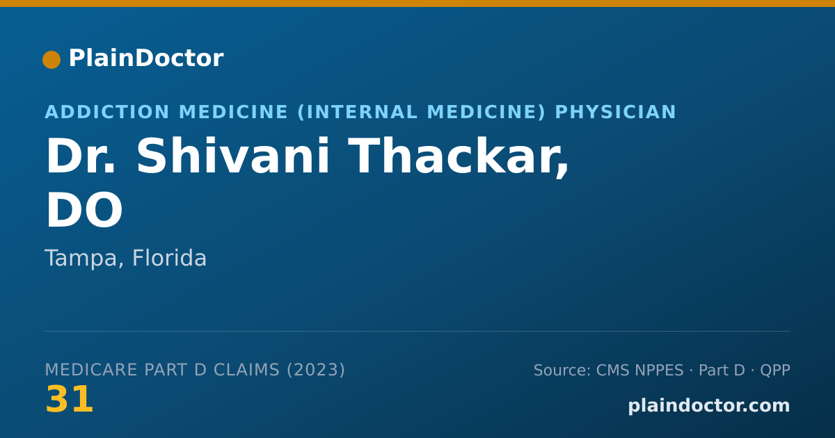Shareable card for Shivani Thackar, DO - Addiction Medicine (Internal Medicine) Physician, Tampa, FL