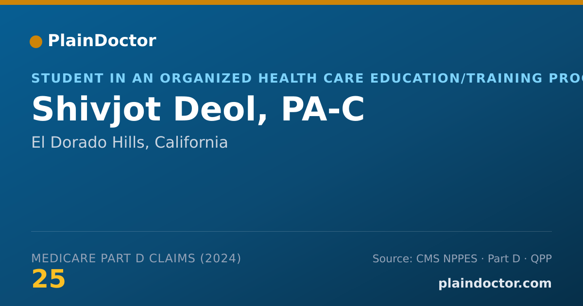 Shareable card for Shivjot Deol, PA-C - Student in an Organized Health Care Education/Training Program, El Dorado Hills, CA