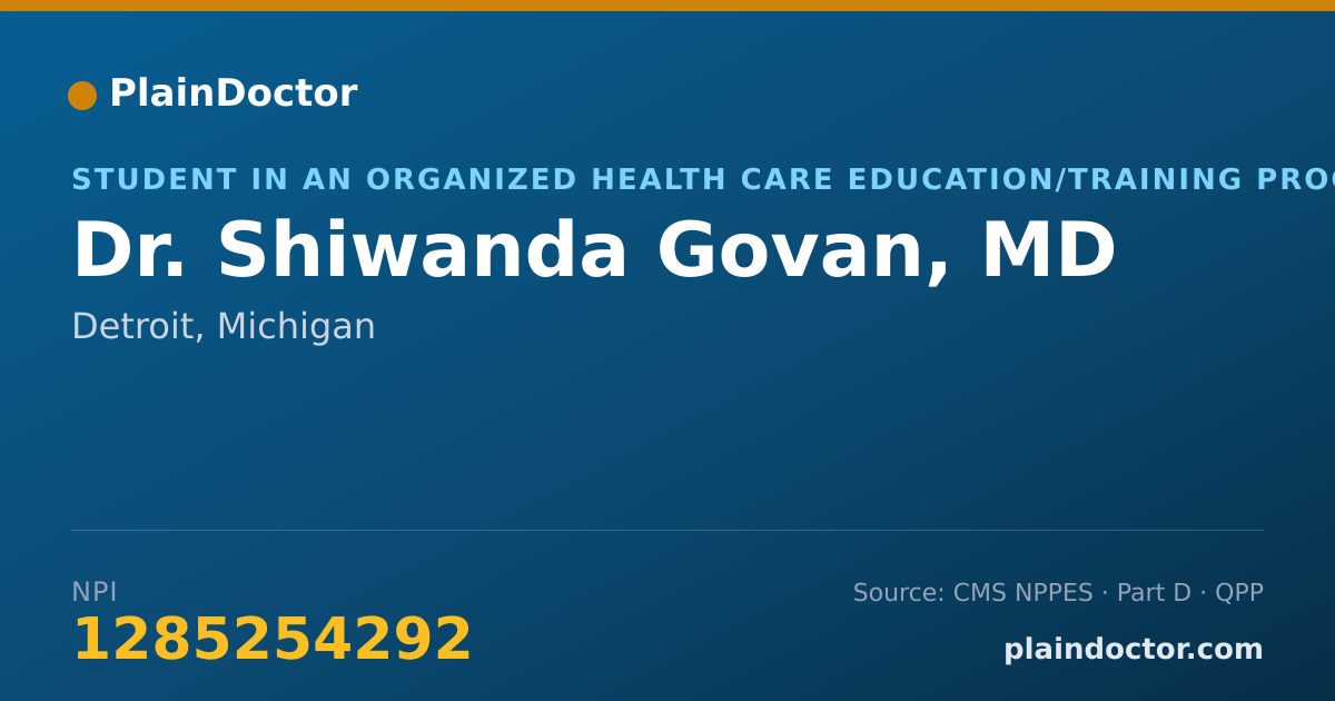 Shareable card for Shiwanda Govan, MD - Student in an Organized Health Care Education/Training Program, Detroit, MI
