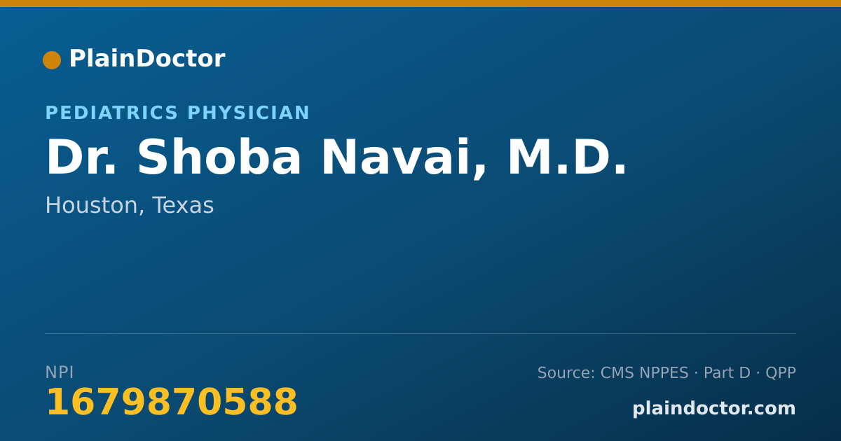 Shareable card for Shoba Navai, M.D. - Pediatrics Physician, Houston, TX